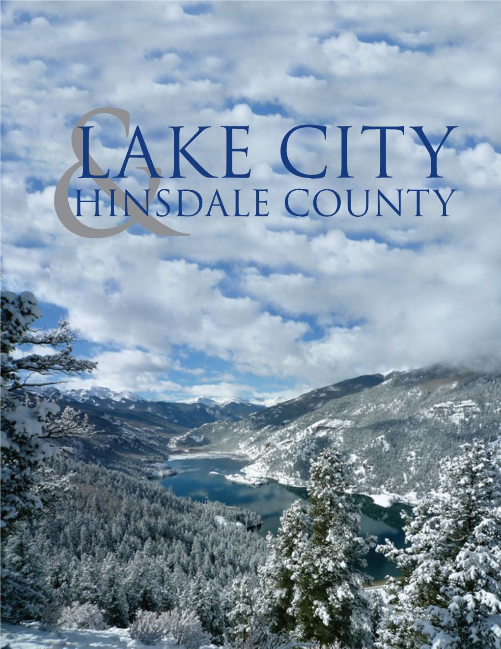 Hinsdale County Welcomelake City & Hin T