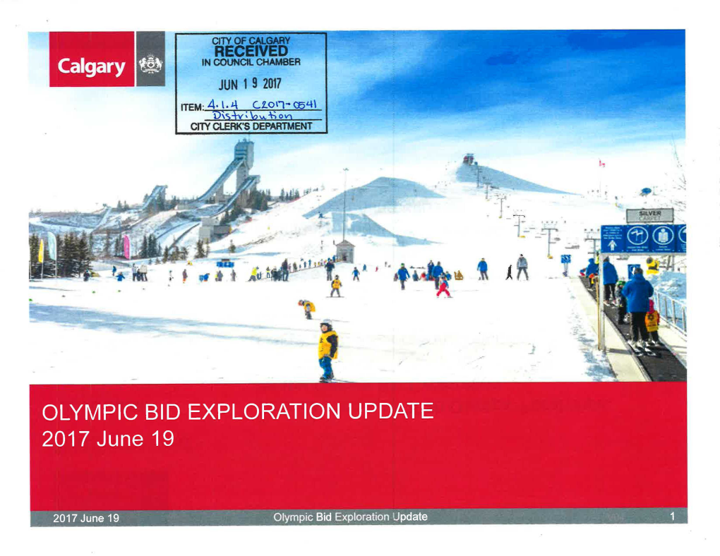 OLYMPIC BID EXPLORATION UPDATE 2017 June 19