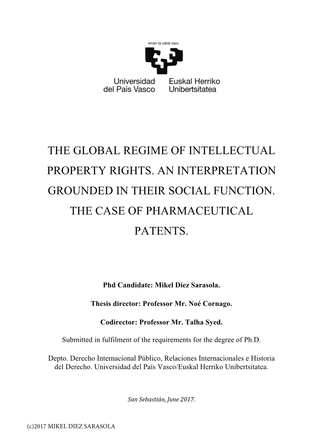 The Global Regime of Intellectual Property Rights