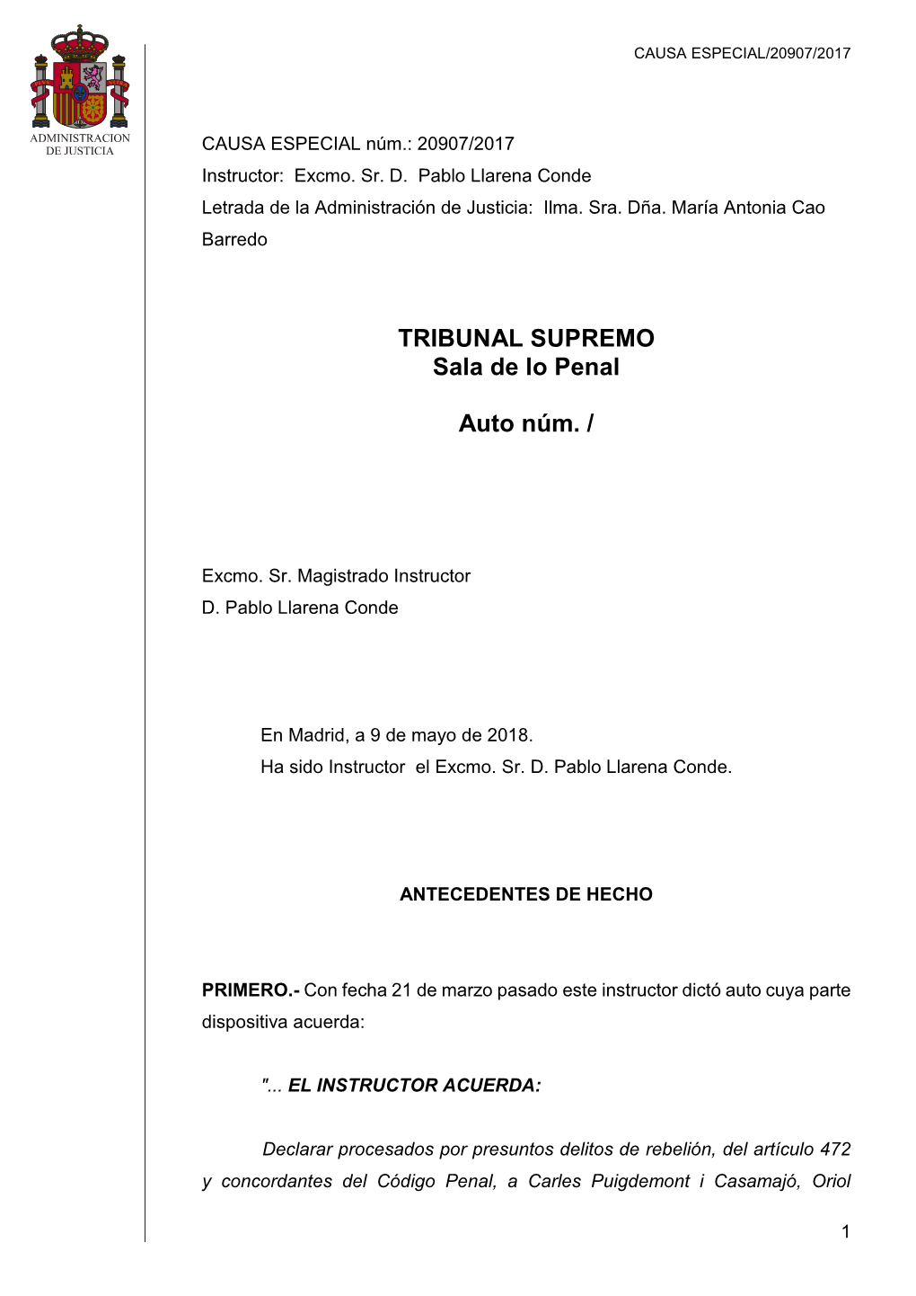 TRIBUNAL SUPREMO Sala De Lo Penal Auto Núm.