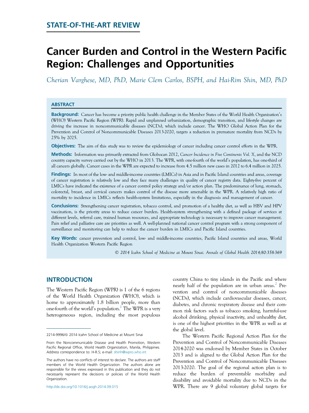 Cancer Burden and Control in the Western Pacific Region: Challenges and Opportunities Cherian Varghese, MD, Phd, Marie Clem Carlos, BSPH, and Hai-Rim Shin, MD, Phd