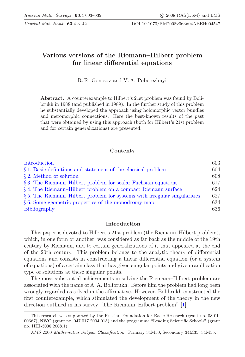 Various Versions of the Riemann--Hilbert Problem for Linear Differential Equations