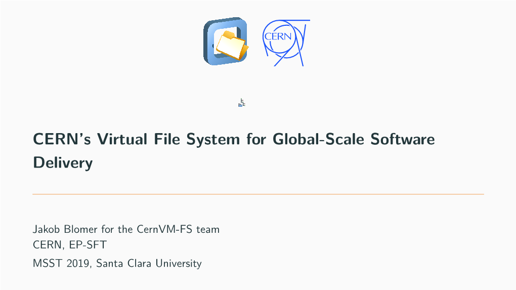 CERN's Virtual File System for Global-Scale Software Delivery