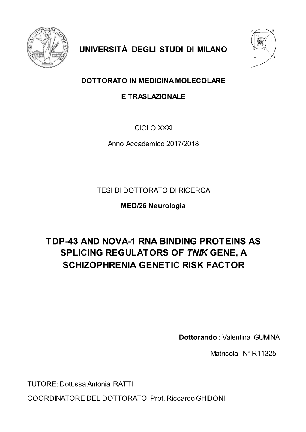 Tdp-43 and Nova-1 Rna Binding Proteins As Splicing Regulators of Tnik Gene, a Schizophrenia Genetic Risk Factor