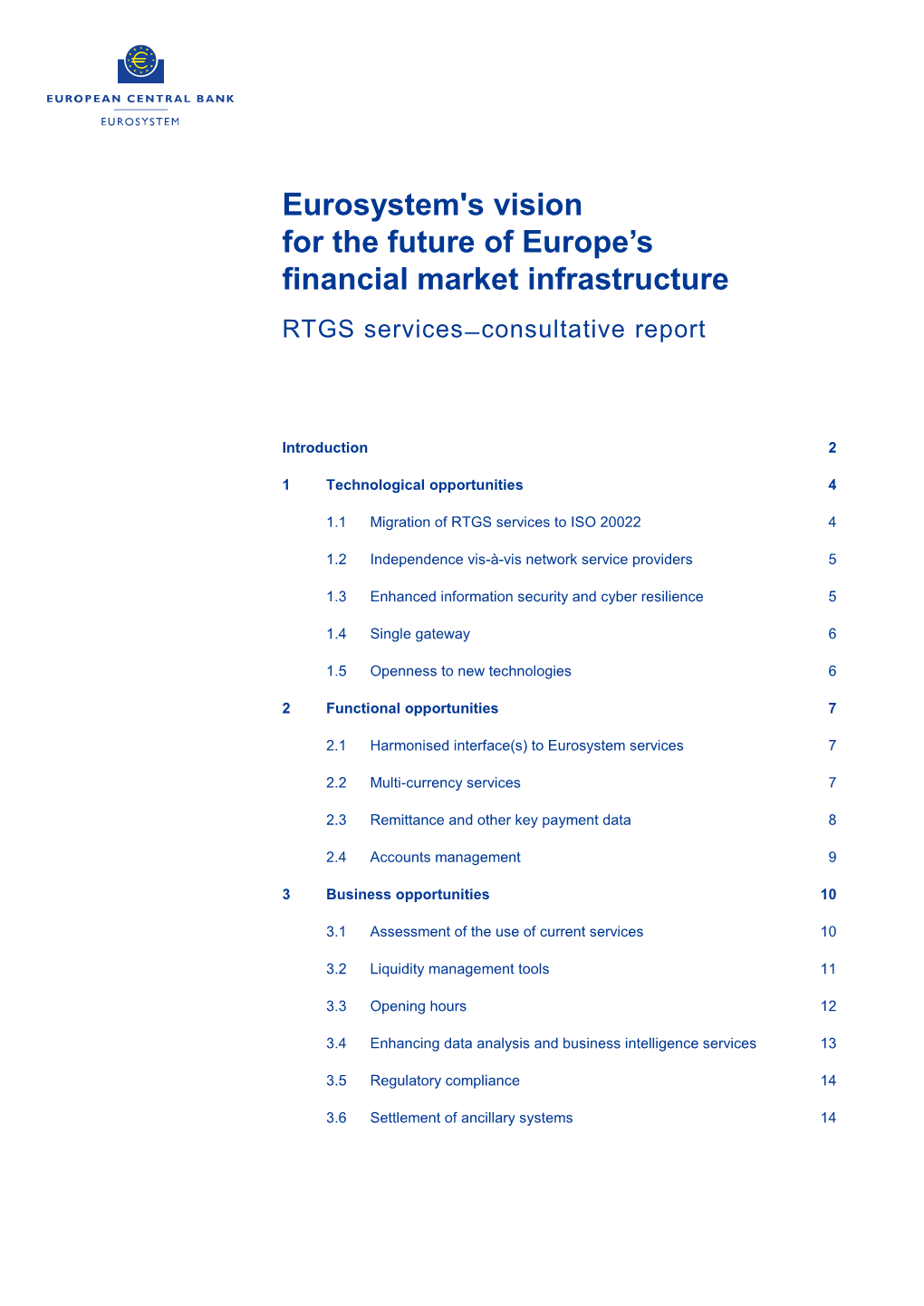 Eurosystem's Vision for the Future of Europe's