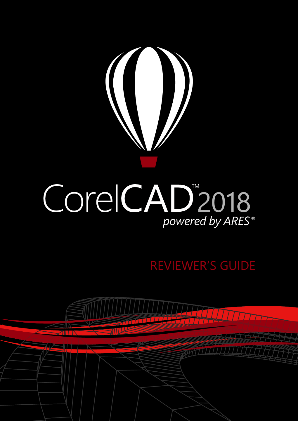 Corelcad 2018 Reviewer's Guide