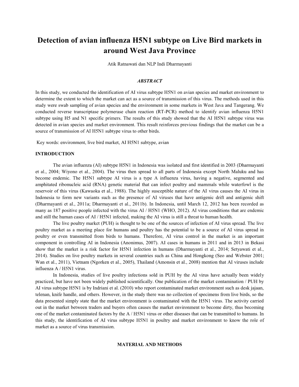 Detection of Avian Influenza H5N1 Subtype on Live Bird Markets in Around West Java Province