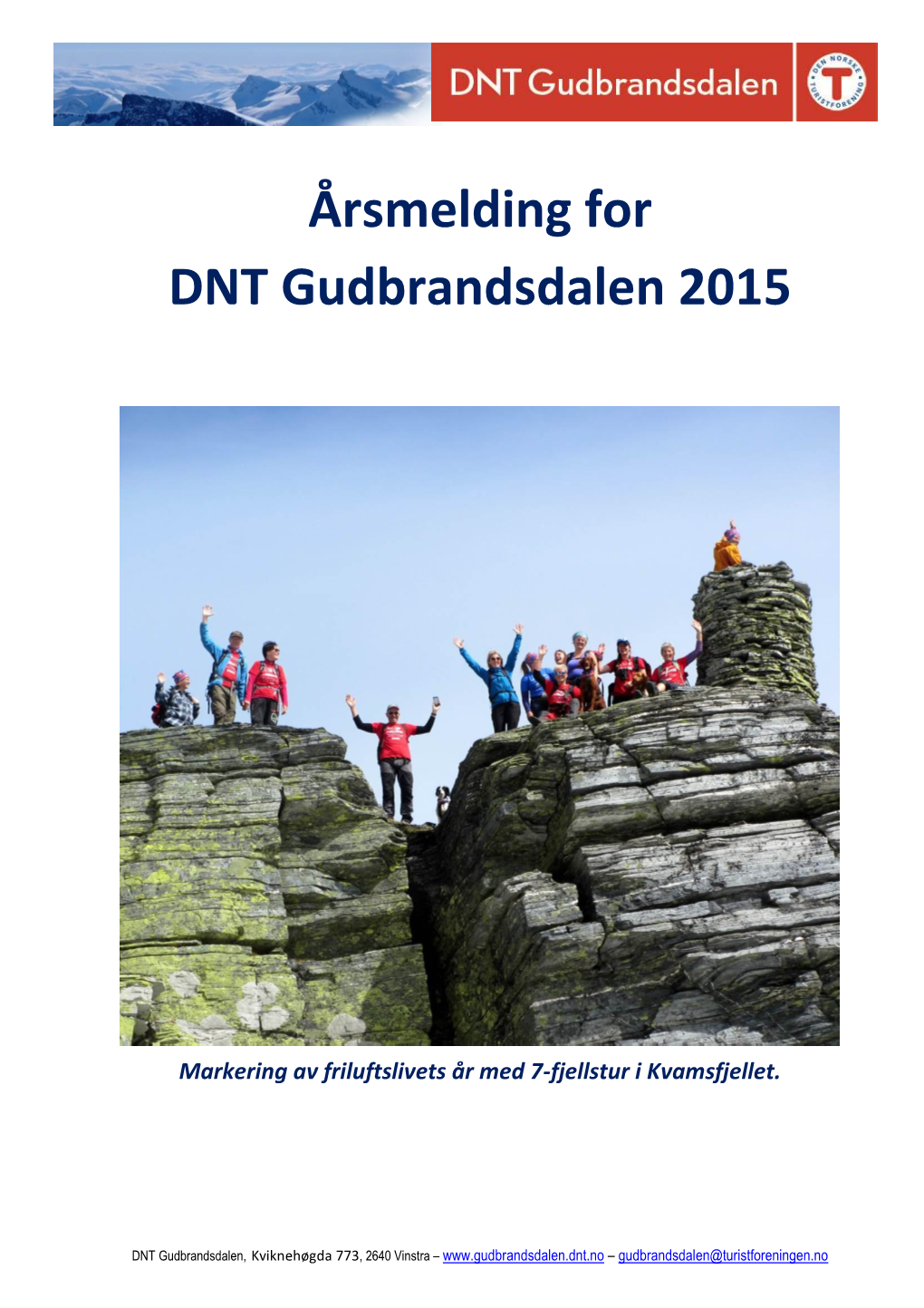 Årsmelding for DNT Gudbrandsdalen 2015