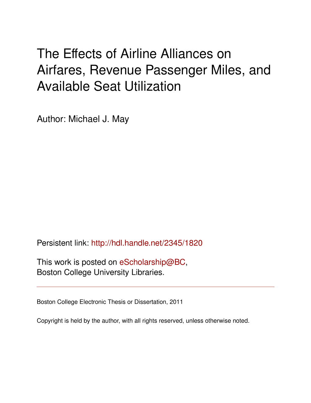 The Effects of Airline Alliances on Airfares, Revenue Passenger Miles, and Available Seat Utilization