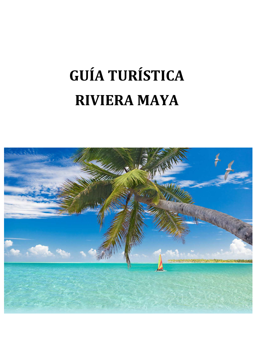 Riviera Maya