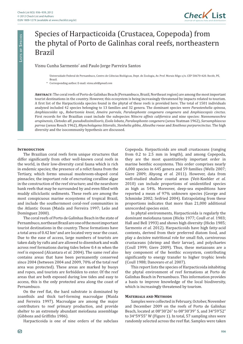 Check List 8(5): 936–939, 2012 © 2012 Check List and Authors Chec List ISSN 1809-127X (Available at Journal of Species Lists and Distribution