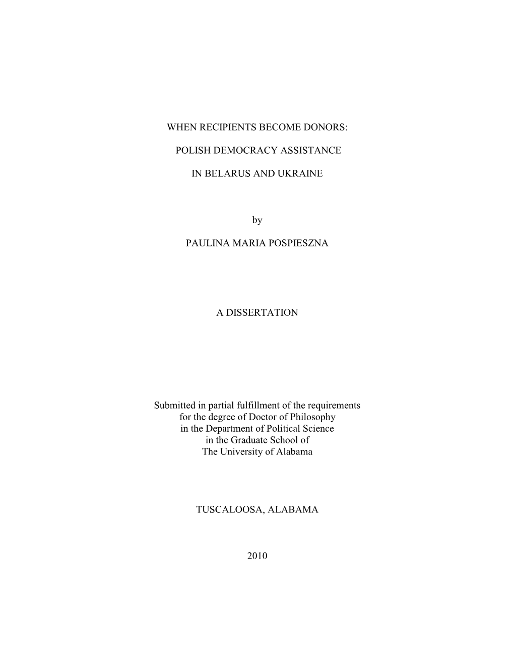 Polish Democracy Assistance in Fact Consists of Several Levels—Official (Governmental) and Unofficial (Non-Governmental)