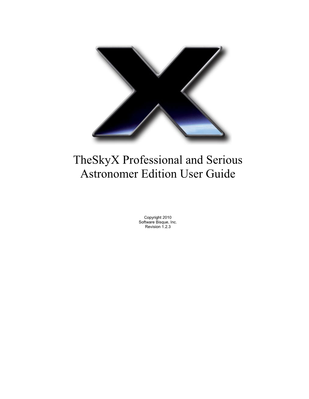 Theskyx Professional and Serious Astronomer Edition User Guide