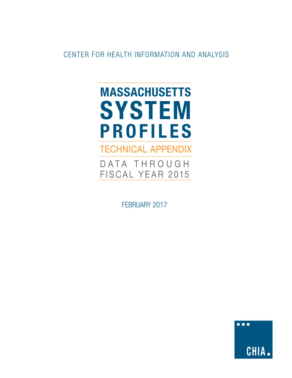 System Profiles Technical Appendix Data Through Fiscal Year 2015