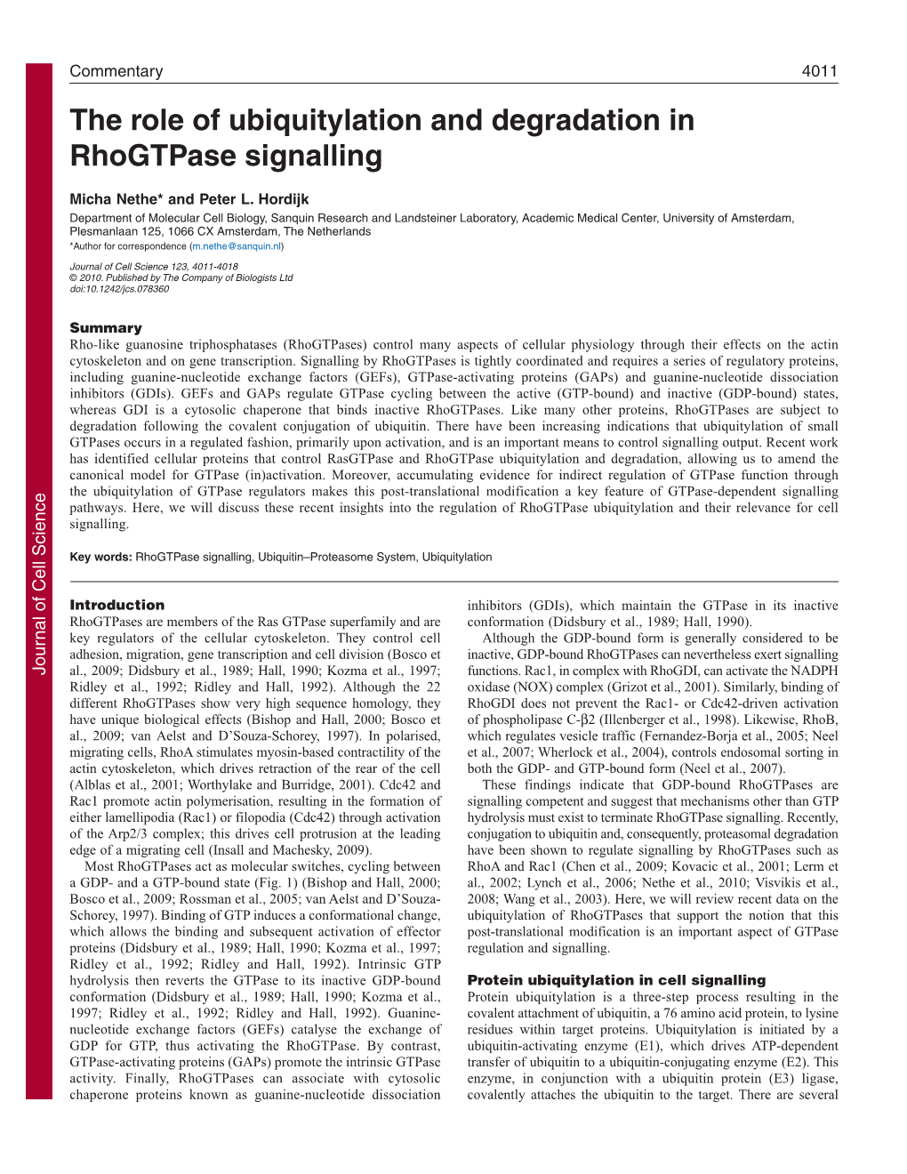 The Role of Ubiquitylation and Degradation in Rhogtpase Signalling