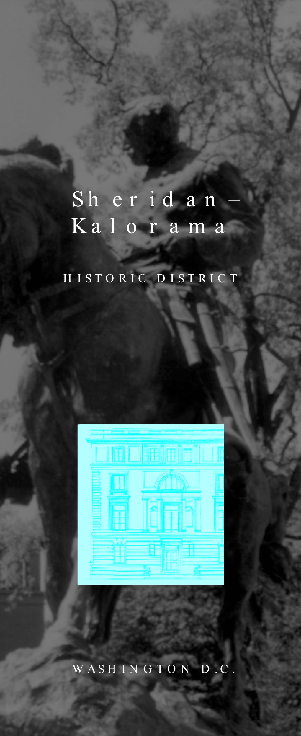 Sheridan Kalorama Historical District Application