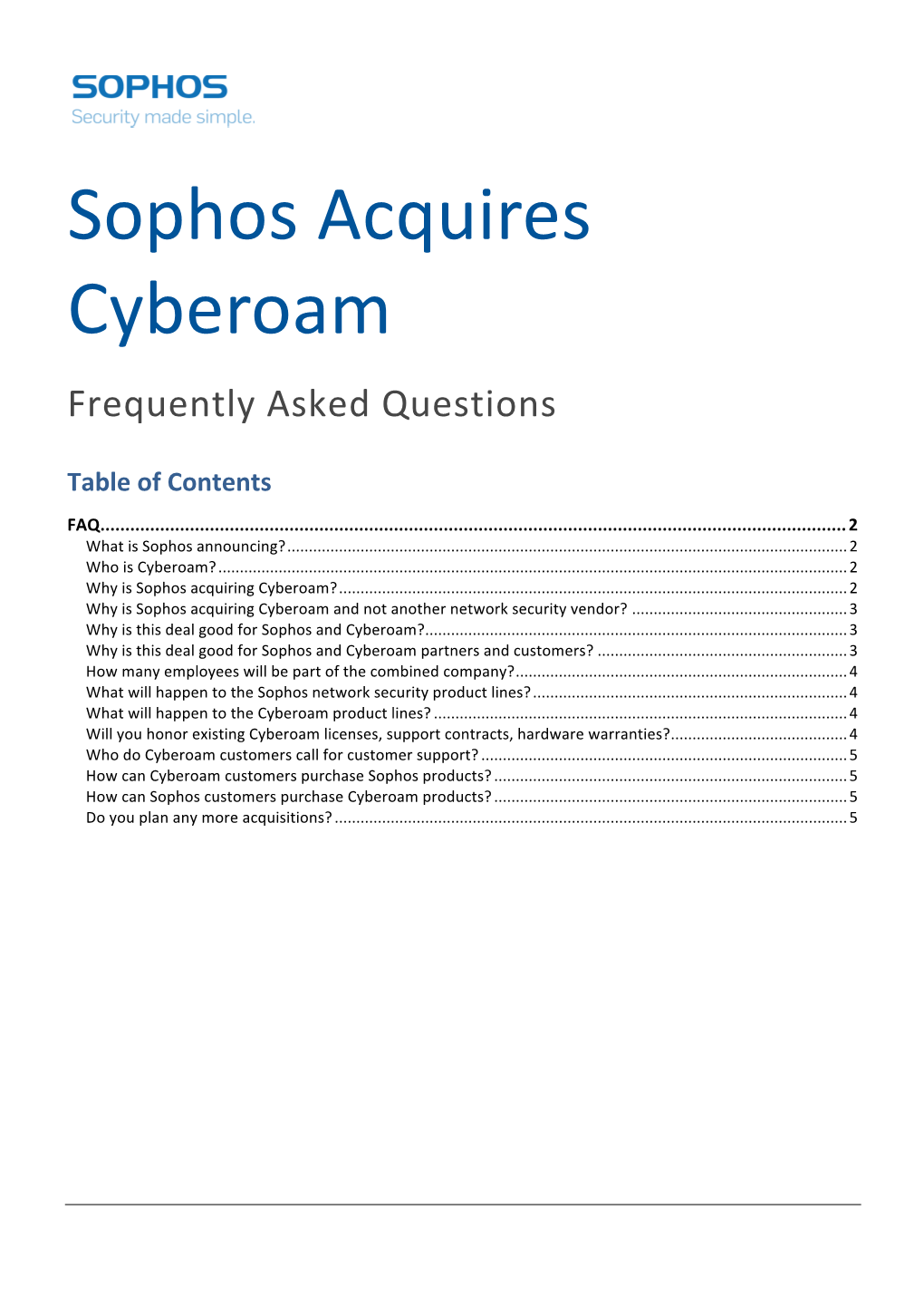 Sophos Acquires Cyberoam Frequently Asked Questions