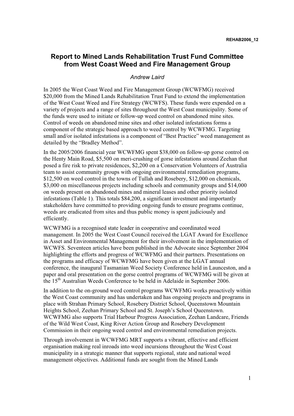 Report to Mined Lands Rehabilitation Trust Fund Committee from West Coast Weed and Fire Management Group