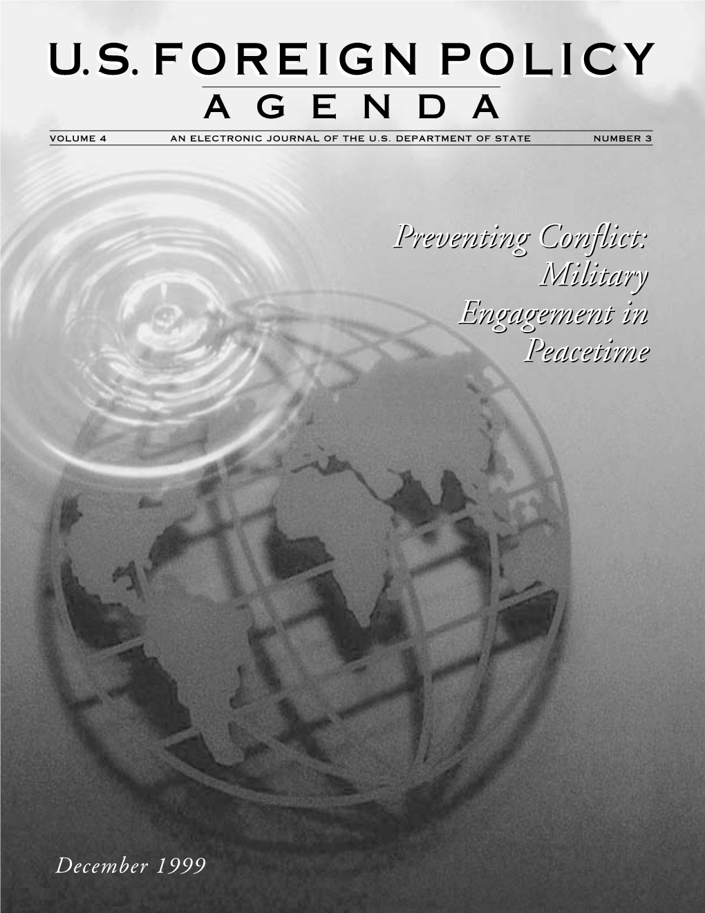 Preventing Conflict: Military Engagement in Peacetime