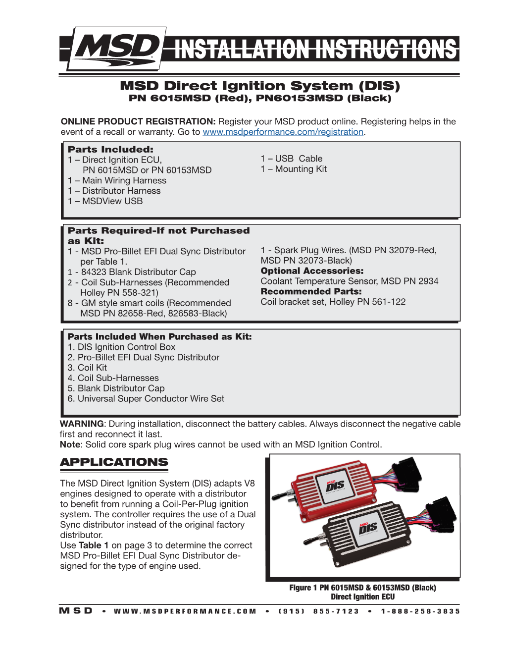 MSD Direct Ignition System (DIS) PN 6015MSD (Red), PN60153MSD (Black)