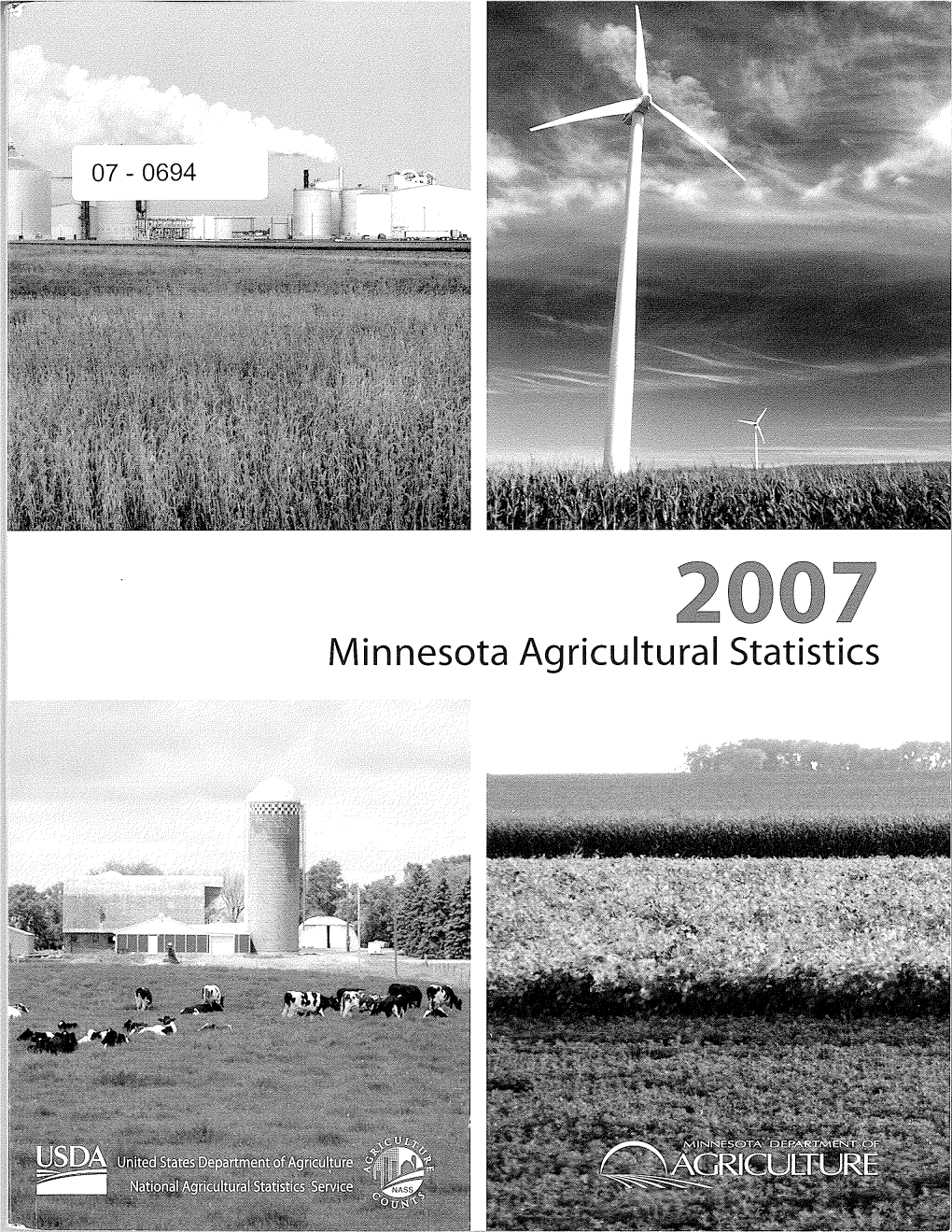 Minnesota Agricultural Statistics MINNESOTA’S AGRICULTURAL STATISTICS DISTRICTS