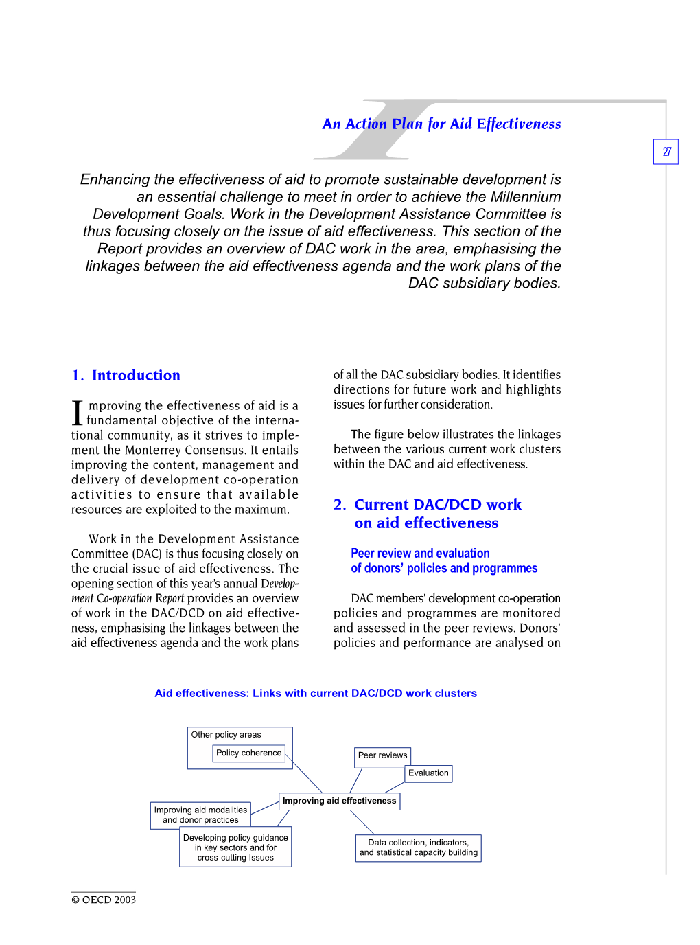 An Action Plan for Aid Effectiveness 1. Introduction 2. Current DAC/DCD Work on Aid Effectiveness