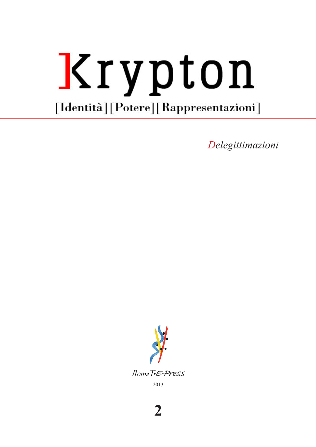 Rivista Krypton Anno I, Numero 2/2013