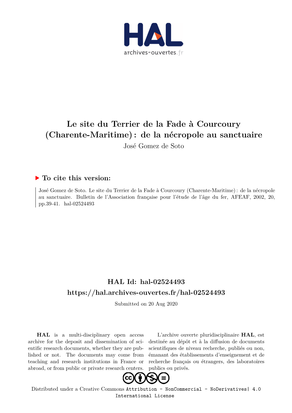 Le Site Du Terrier De La Fade À Courcoury (Charente-Maritime) : De La Nécropole Au Sanctuaire José Gomez De Soto