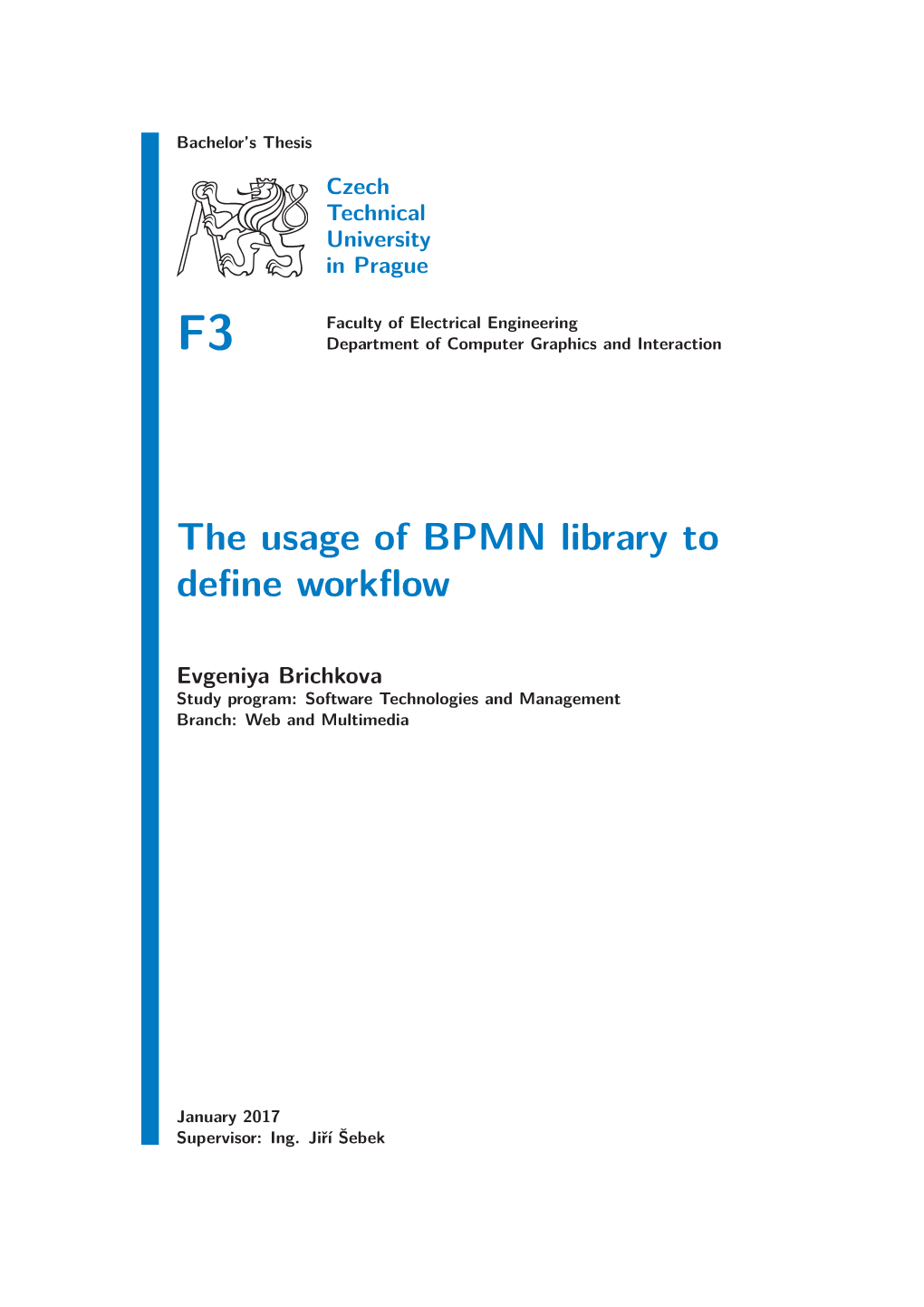 The Usage of BPMN Library to Define Workflow