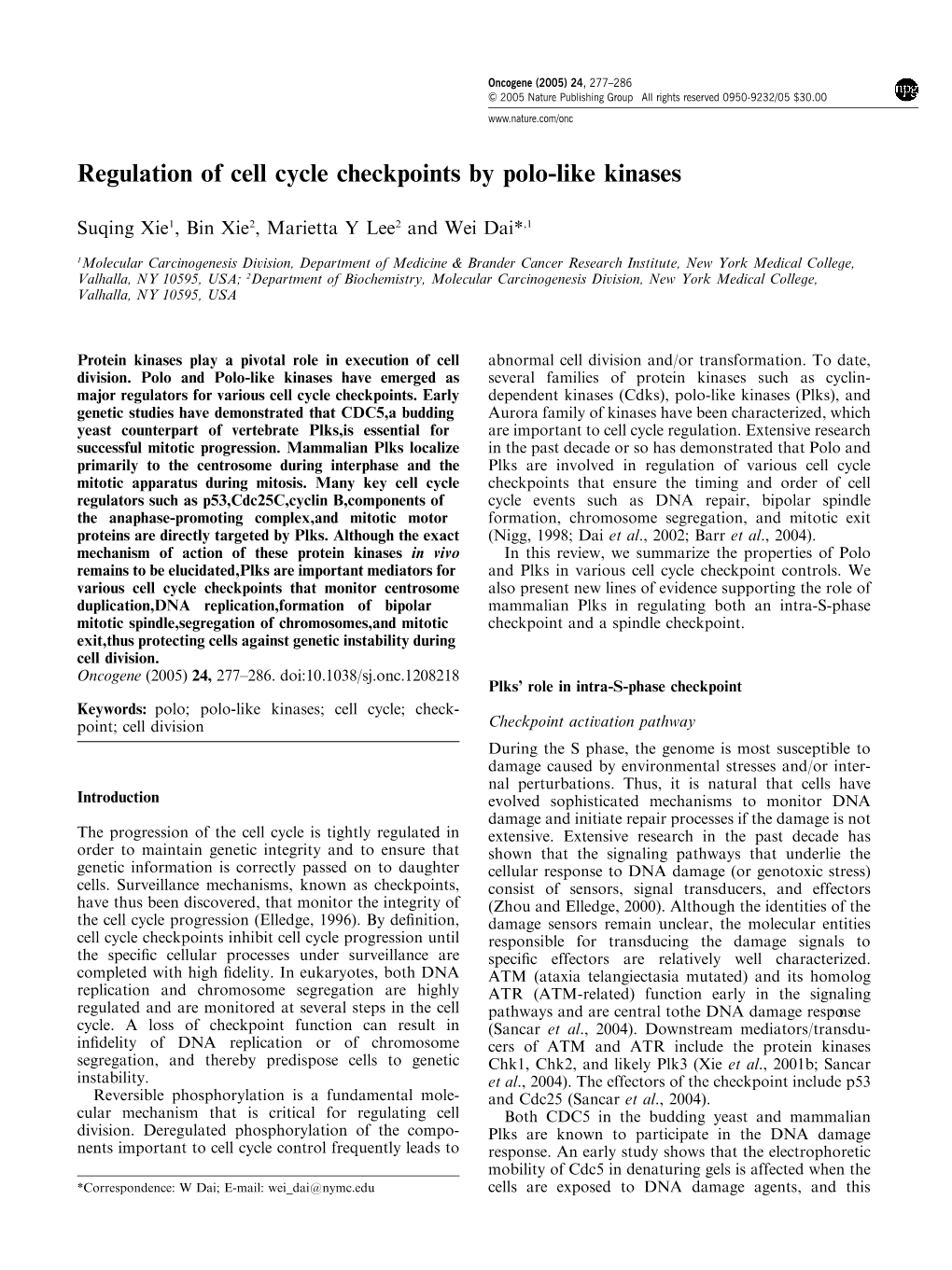 Regulation of Cell Cycle Checkpoints by Polo-Like Kinases