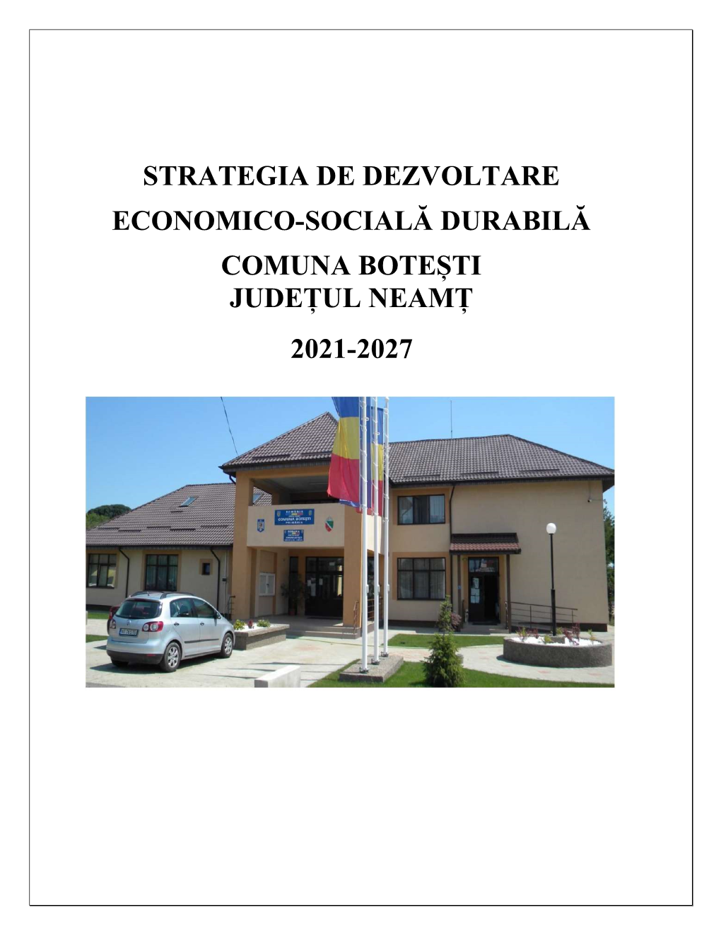 Strategia De Dezvoltare Economico-Socială Durabilă 2021-2027