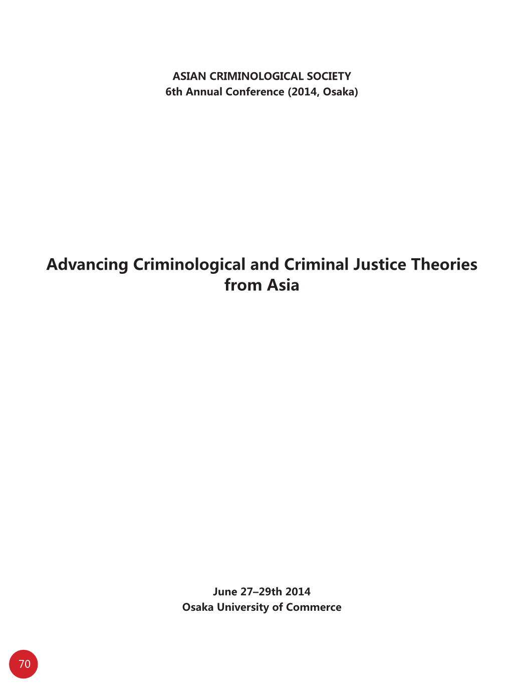 Advancing Criminological and Criminal Justice Theories from Asia