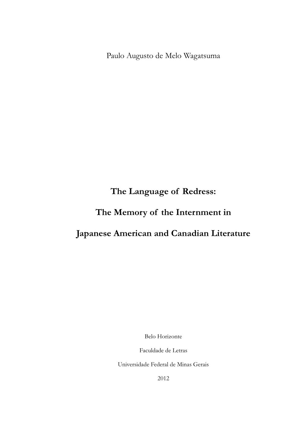 The Memory of the Internment in Japanese American and Canadian