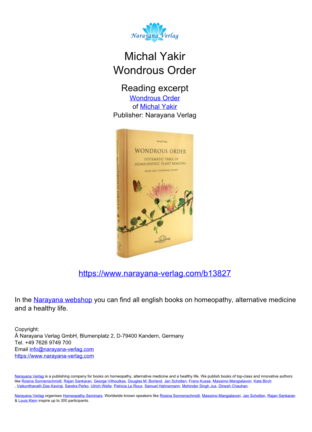 Michal Yakir Wondrous Order Reading Excerpt Wondrous Order of Michal Yakir Publisher: Narayana Verlag