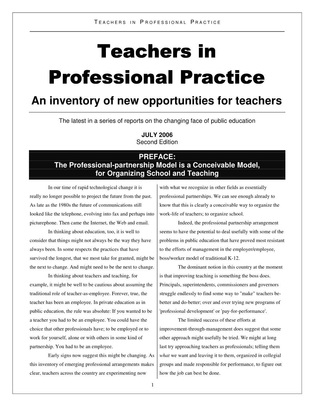 Teachers in Teachers in Professional Practice Professional Practice