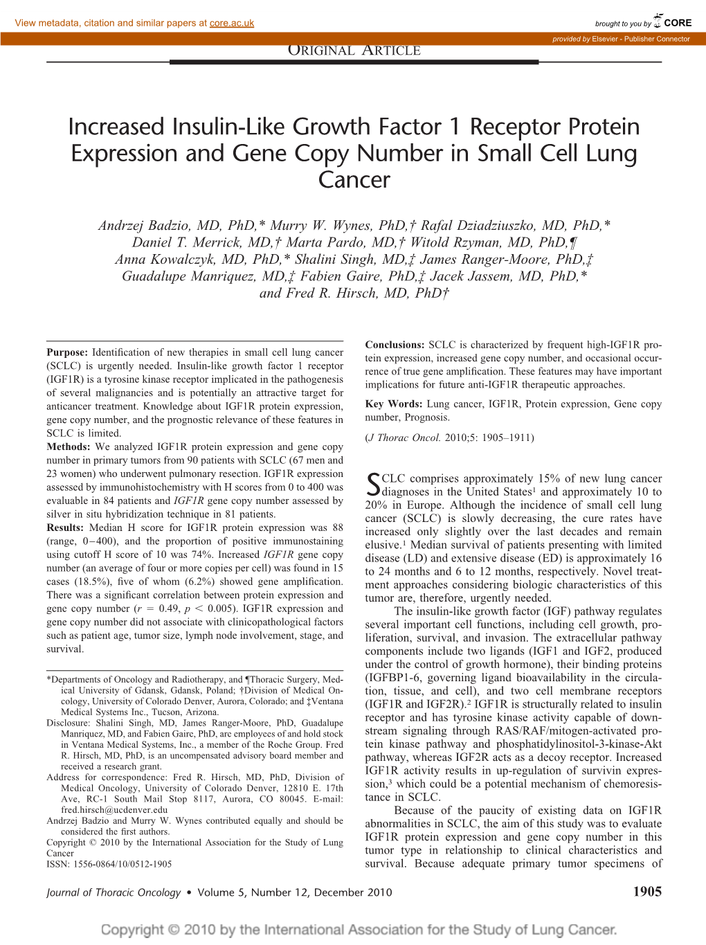 Increased Insulin-Like Growth Factor 1 Receptor Protein Expression and Gene Copy Number in Small Cell Lung Cancer