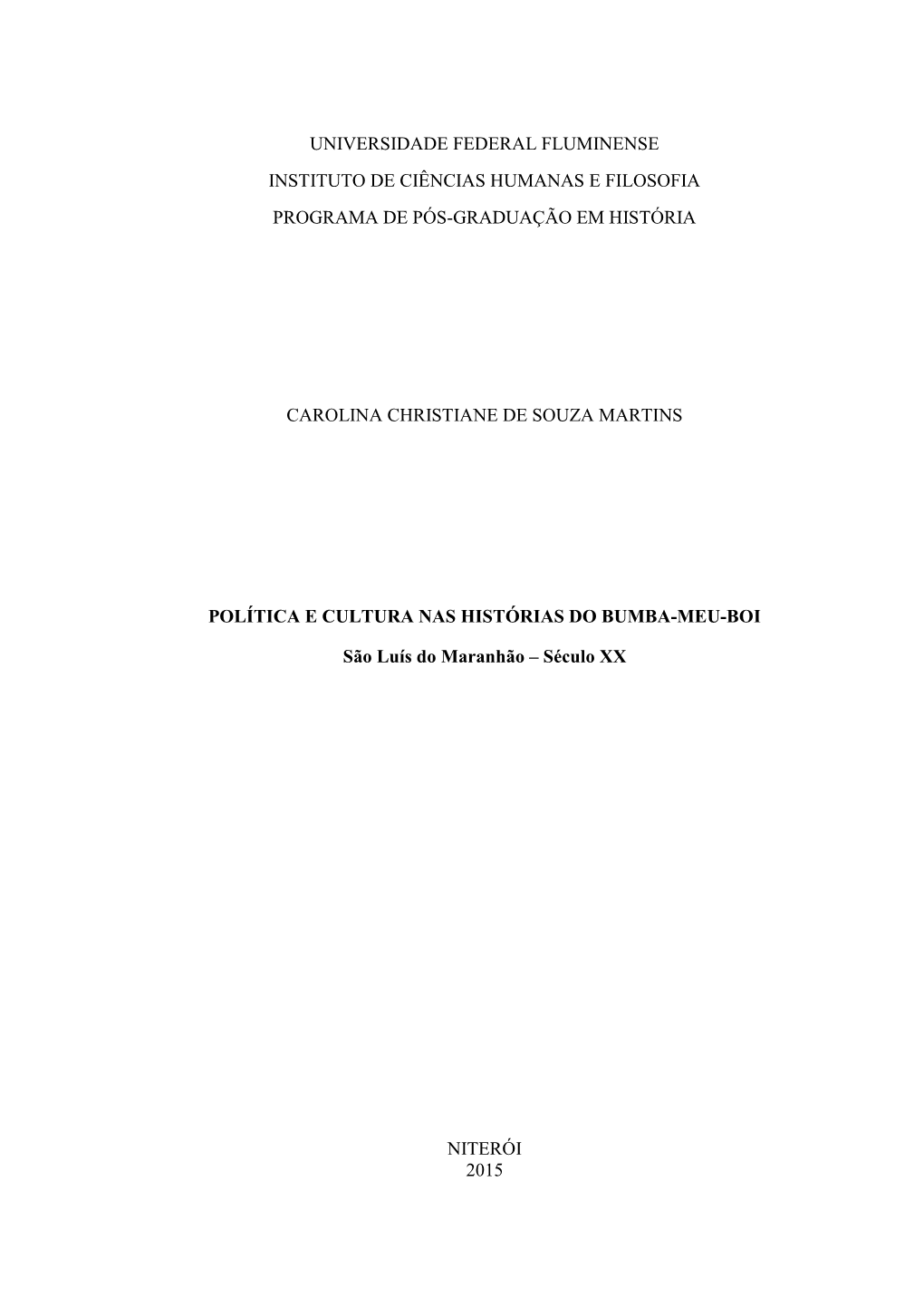 Política E Cultura Nas Histórias Do Bumba-Meu-Boi