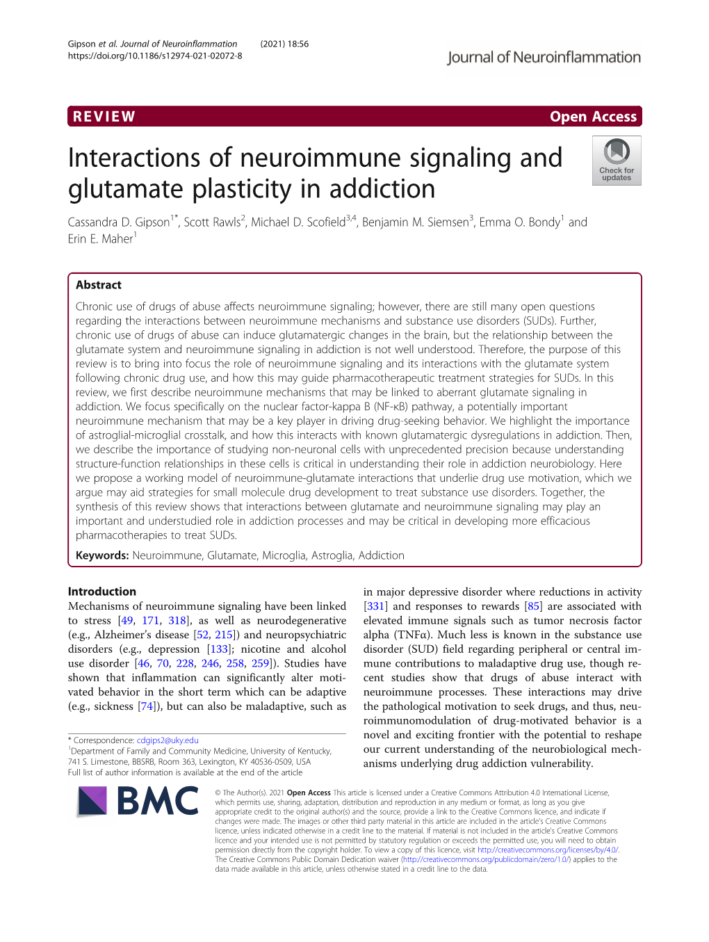 Interactions of Neuroimmune Signaling and Glutamate Plasticity in Addiction Cassandra D