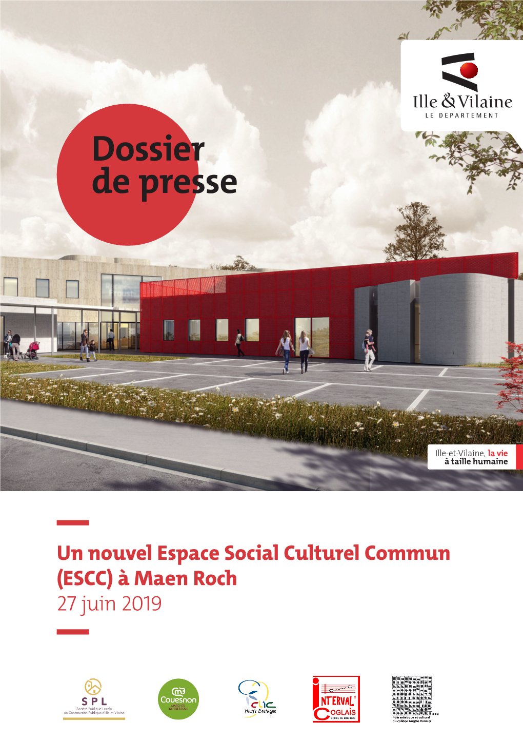 Un Nouvel Espace Social Culturel Commun (ESCC) À Maen Roch 27 Juin 2019