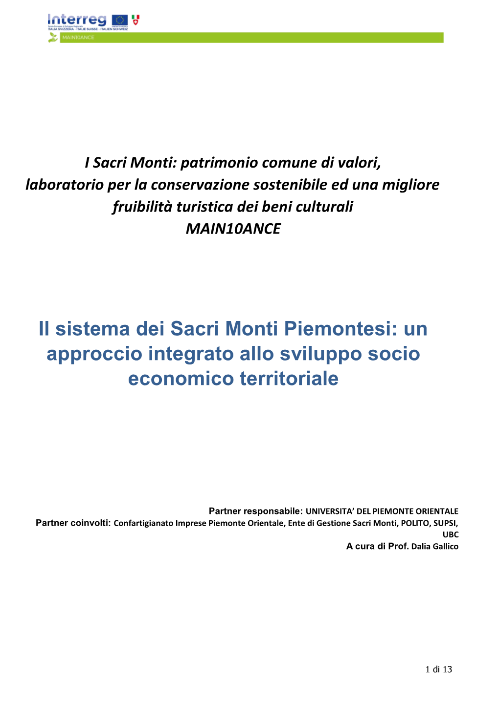 Il Sistema Dei Sacri Monti Piemontesi: Un Approccio Integrato Allo Sviluppo Socio Economico Territoriale