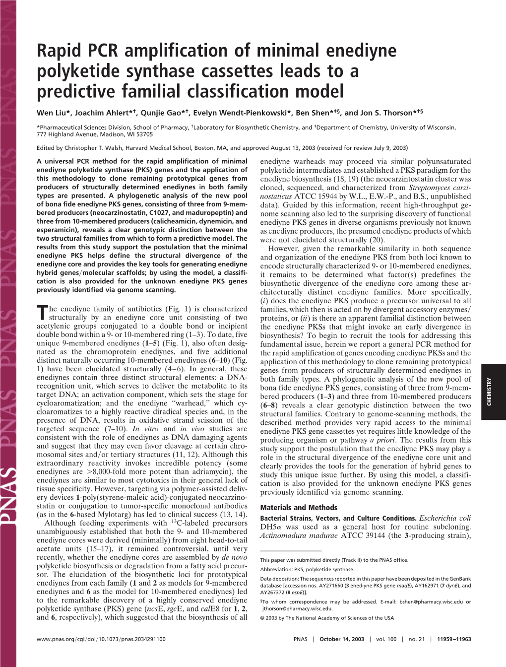 Rapid PCR Amplification of Minimal Enediyne Polyketide Synthase Cassettes Leads to a Predictive Familial Classification Model