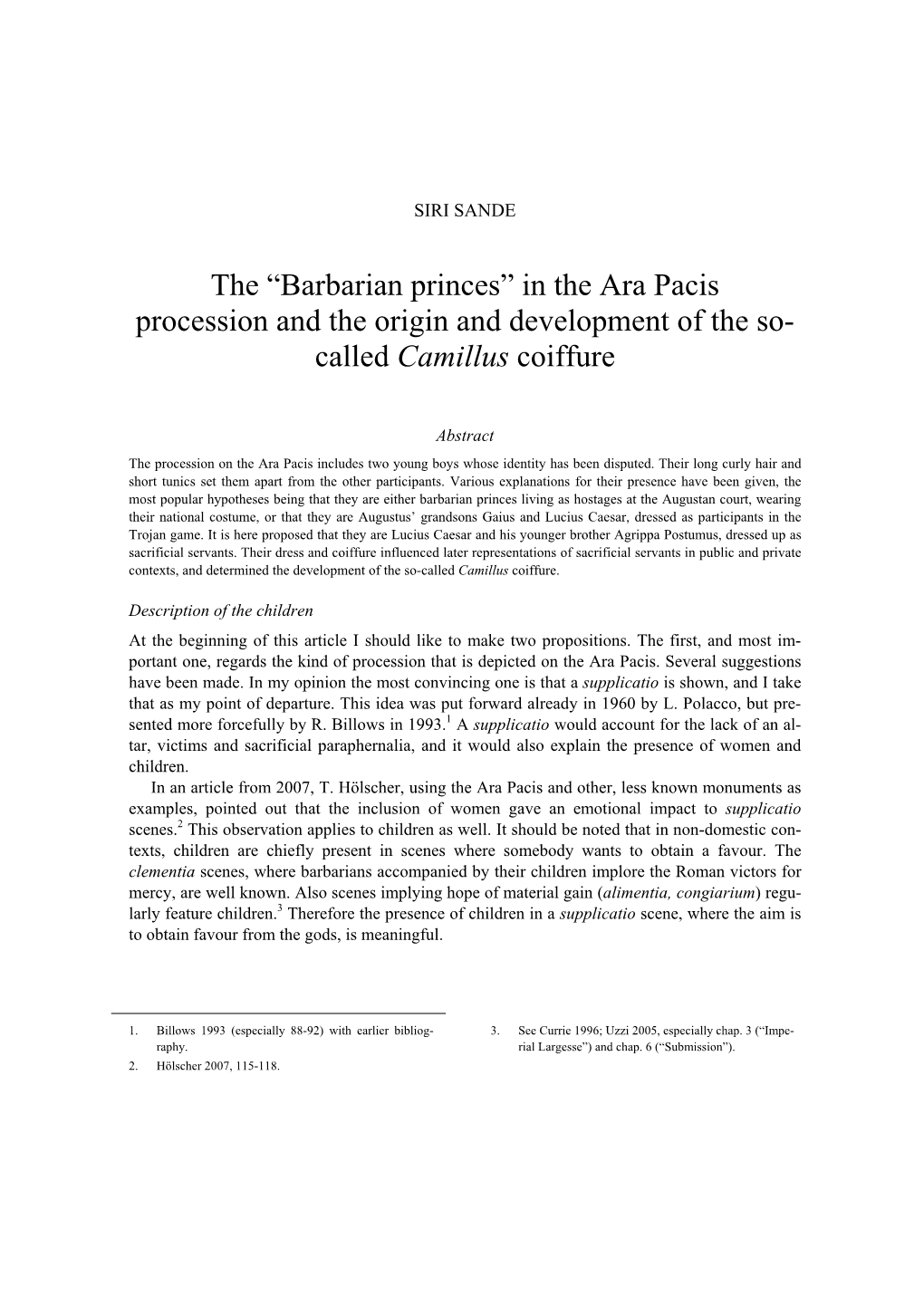 The “Barbarian Princes” in the Ara Pacis Procession and the Origin and Development of the So- Called Camillus Coiffure