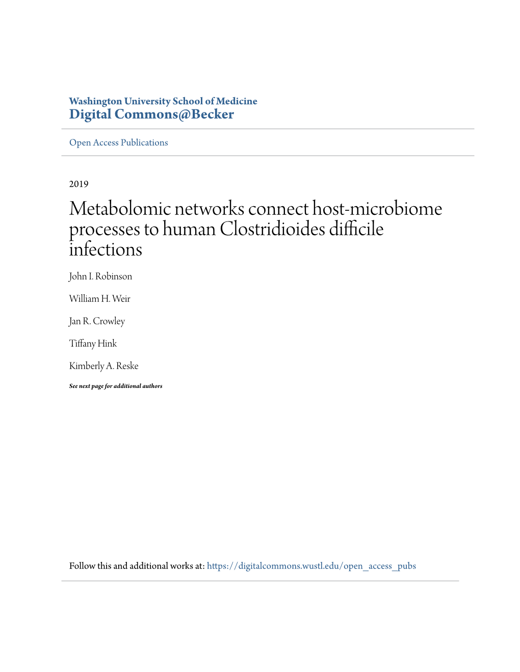 Metabolomic Networks Connect Host-Microbiome Processes to Human Clostridioides Difficile Infections John I
