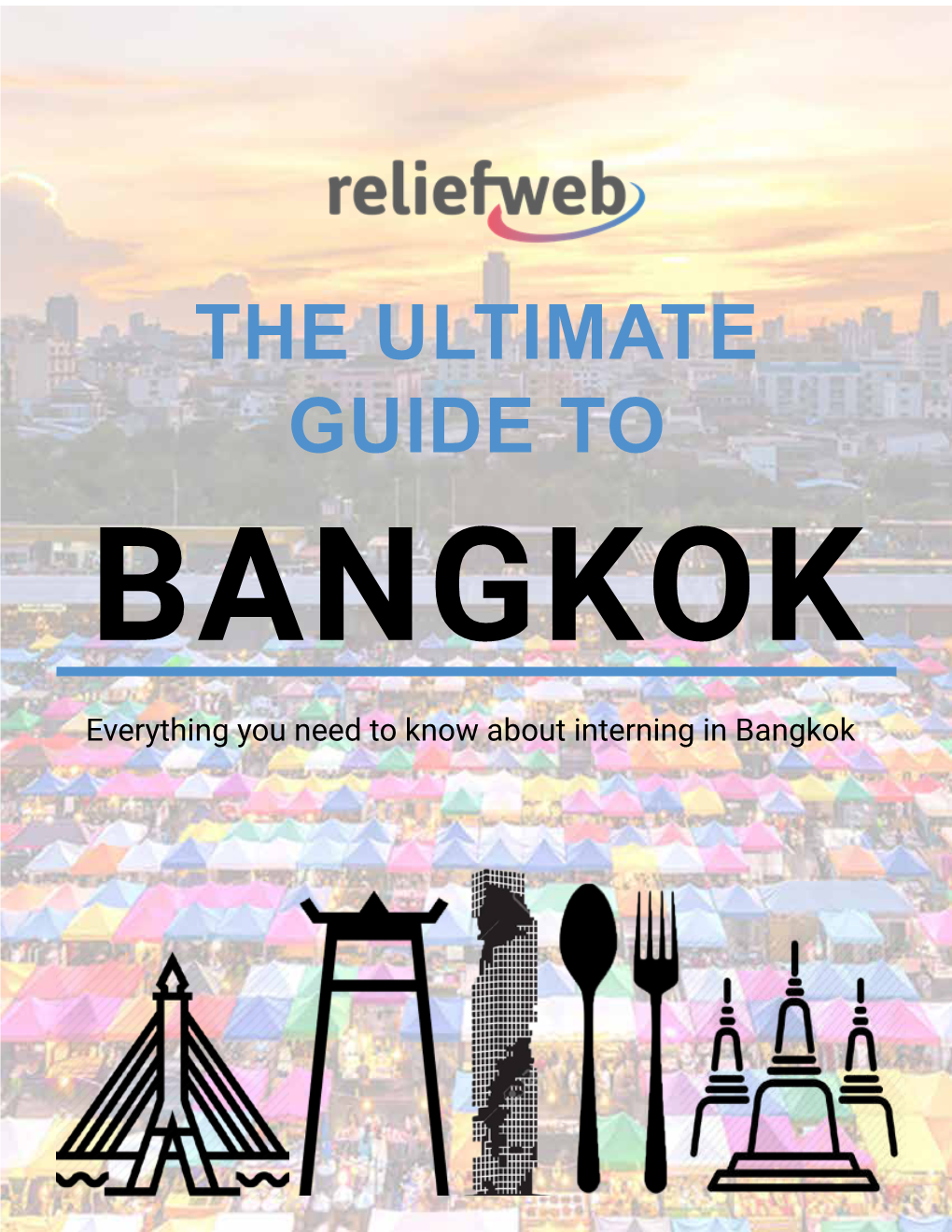 The Ultimate Guide to Bangkok