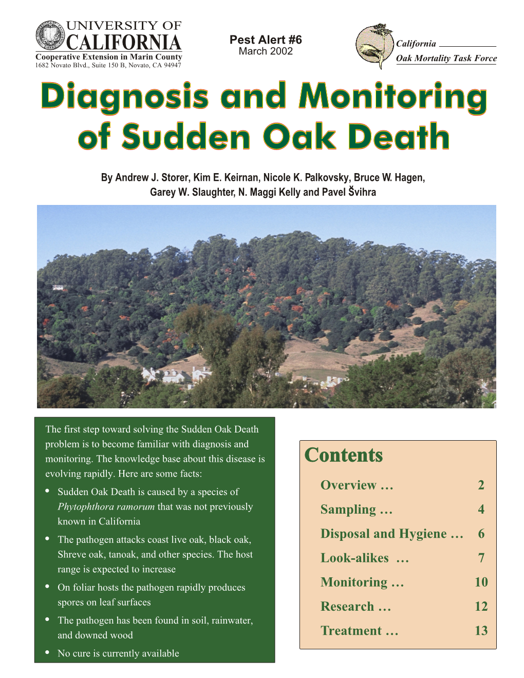 Diagnosis and Monitoring of Sudden Oak Death