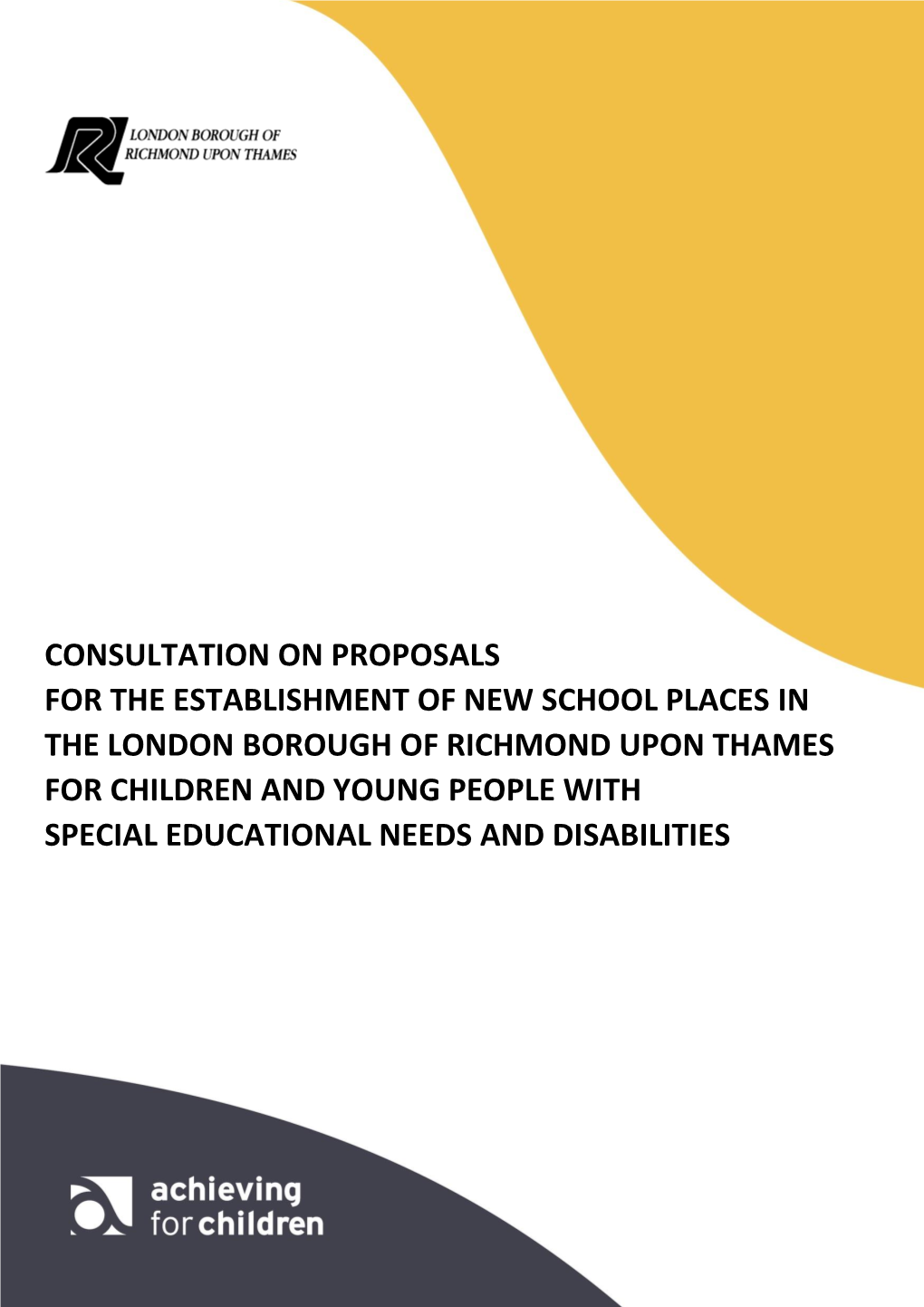 Consultation on Proposals for the Establishment Of