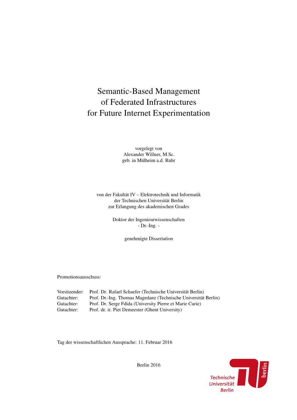 Semantic-Based Management of Federated Infrastructures for Future Internet Experimentation