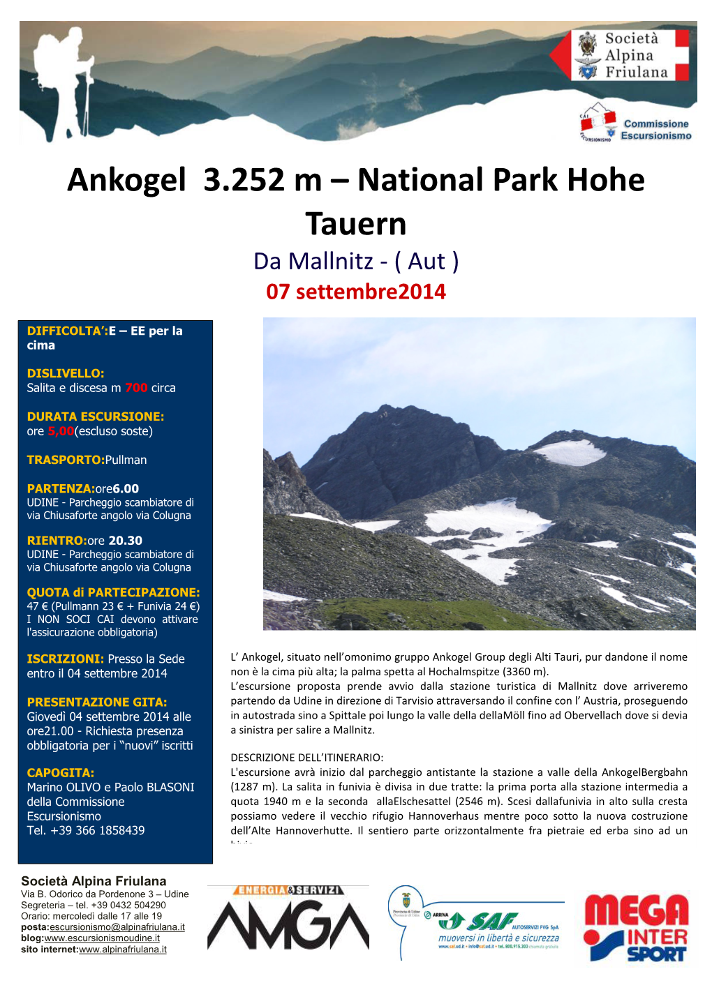 Ankogel 3.252 M – National Park Hohe Tauern Da Mallnitz - ( Aut ) 07 Settembre2014