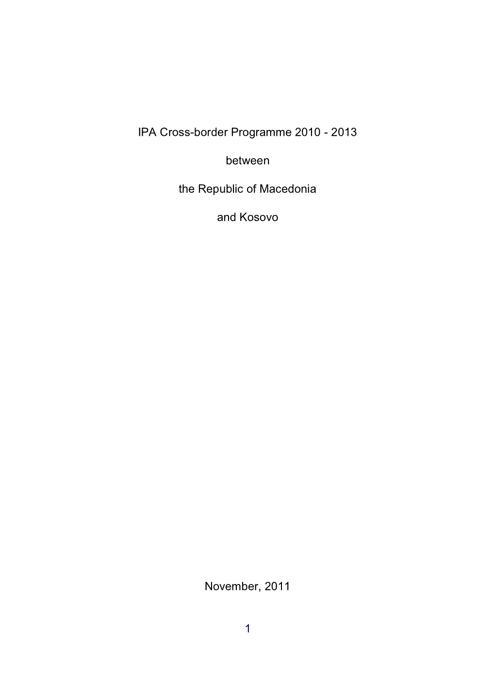 IPA Cross-Border Programme Between