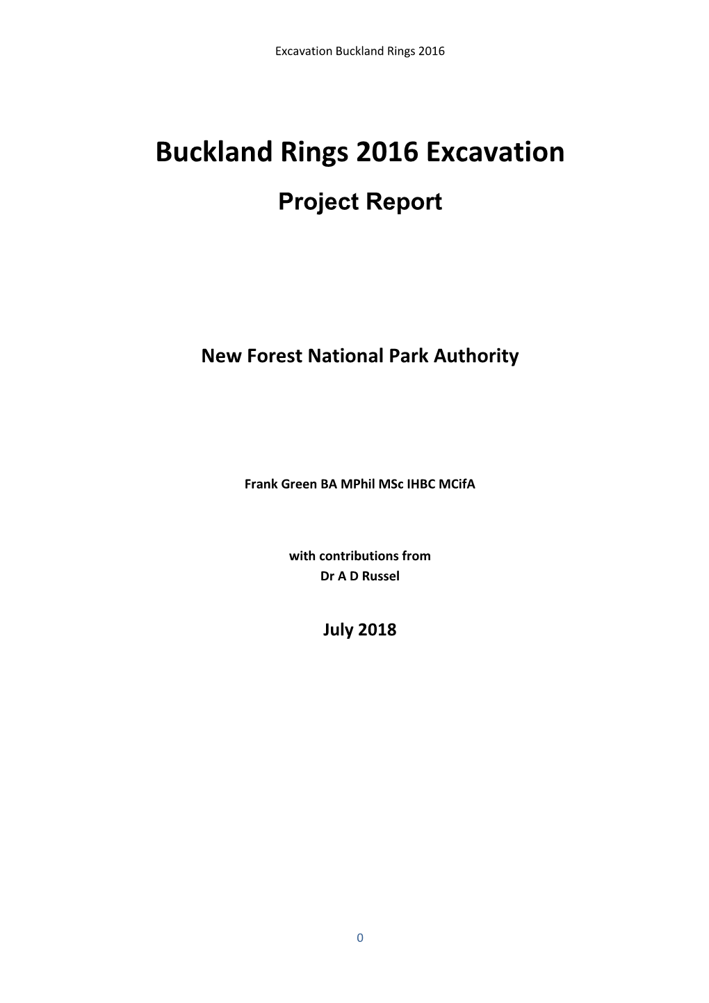 Buckland Rings 2016 Excavation, Project Report